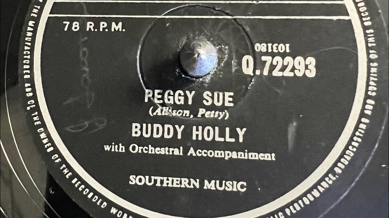 Buddy Holly - Peggy Sue 78rpm (scratch half way through sadly)