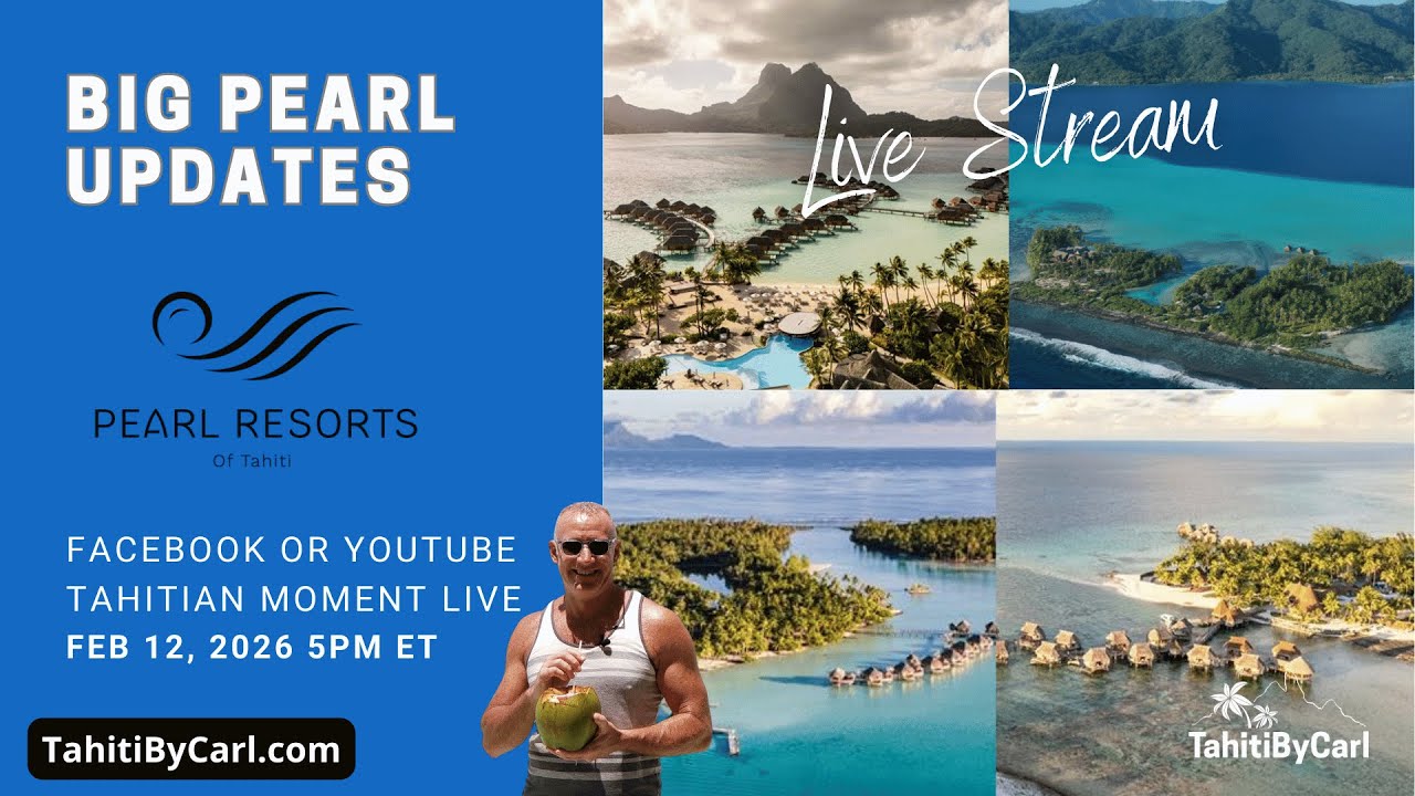 Pearl Resorts of Tahiti: New Villas, Renovations & Resort Updates