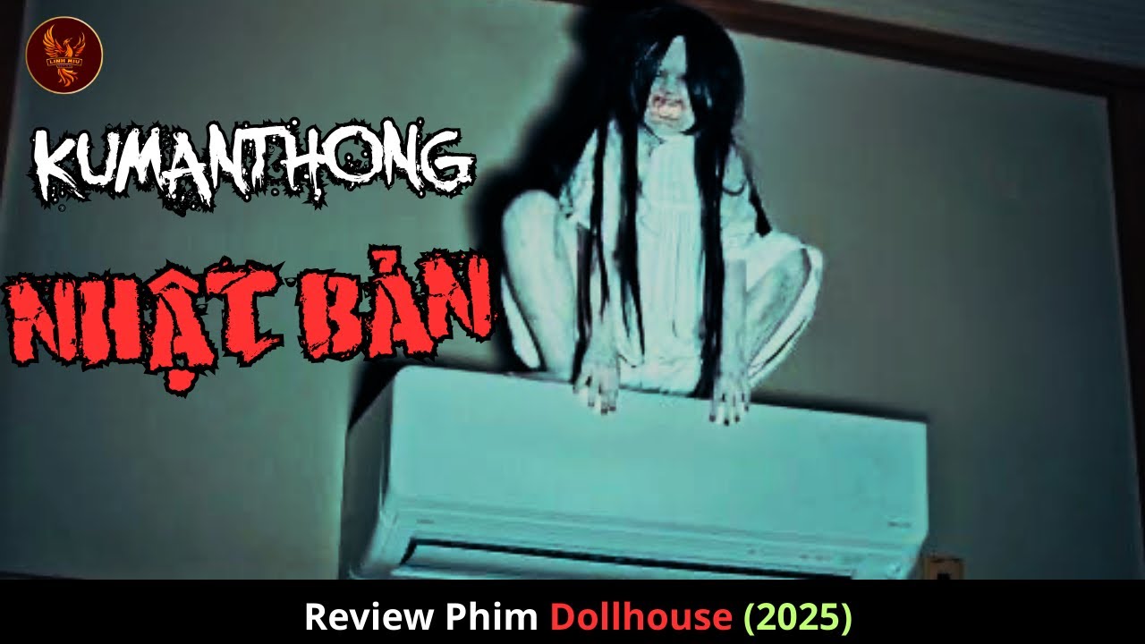 Review phim kinh dị | Vứt Bỏ Kumanthong V&agrave; C&aacute;i Kết Kinh Ho&agrave;ng | Dollhouse (2025)