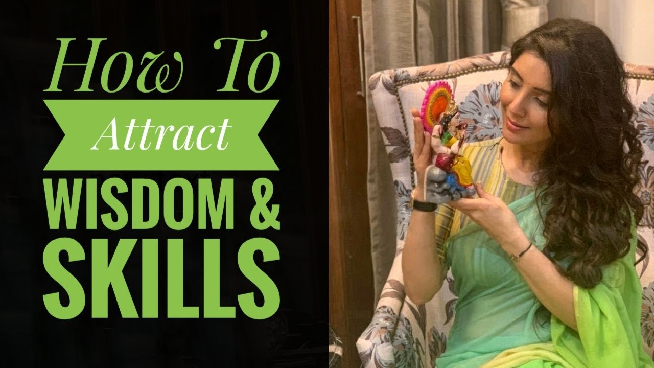 How To Attract Wisdom & Skills | Dr. Jai Madaan