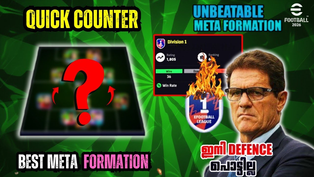Quick Counter Best Formation Building🔥🔥 Efootball 26| Attacking & Defence📈|META FORMATION|EFootLight
