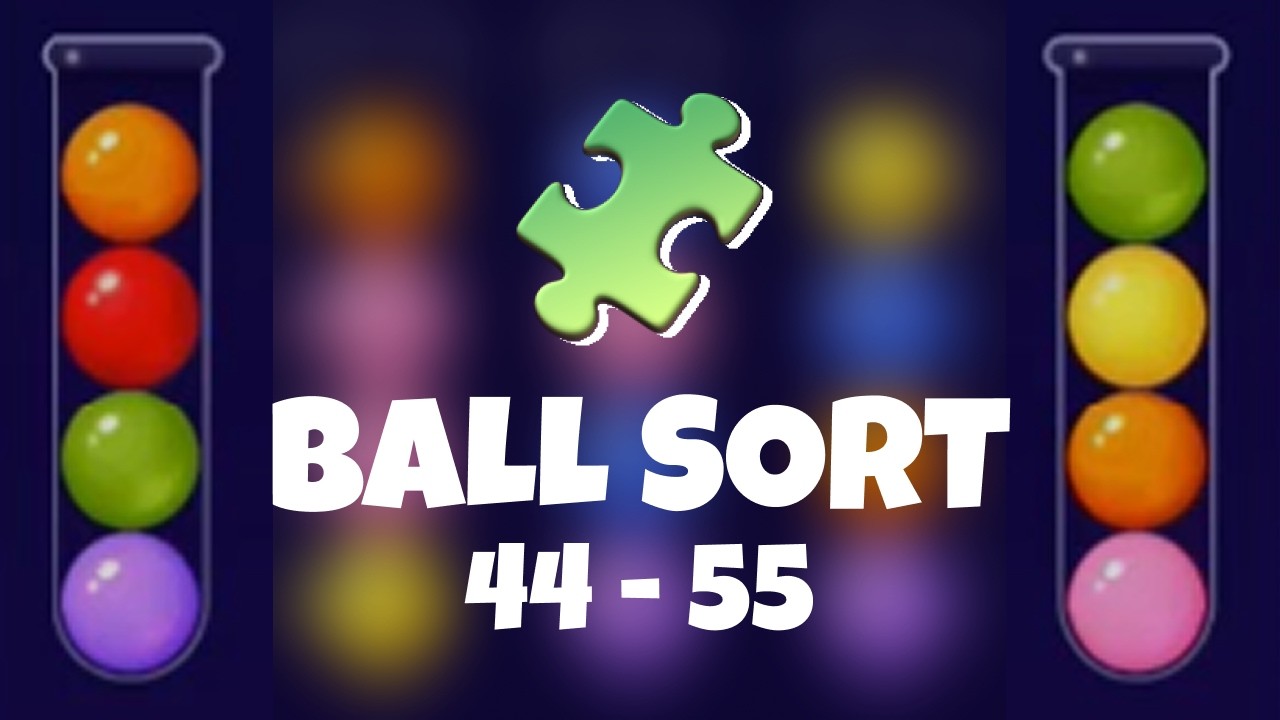 Ball Sort Puzzle Gameplay Level 44 - 55 🧩 A relaxing game for when your boss wants to fire you