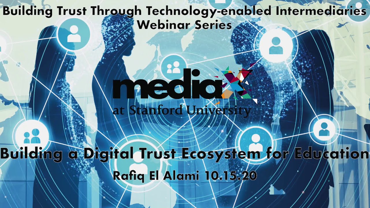 Building a Digital Trust Ecosystem for Education