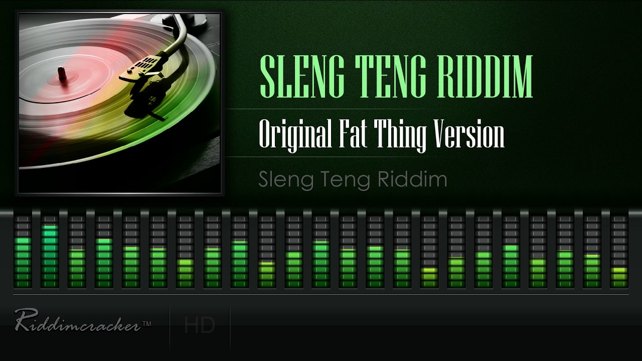 Sleng Teng Riddim - Original Fat Thing Version (Sleng Teng Riddim) [HD]