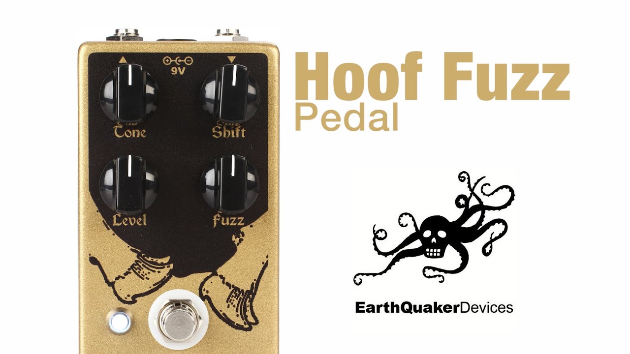 EarthQuaker Devices Hoof Fuzz Pedal