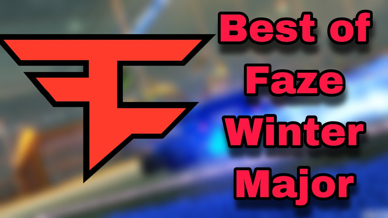 Best of Team Faze Winter Major RLCS 2021-2022