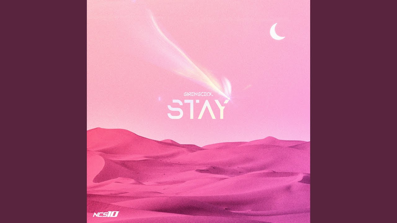 Stay