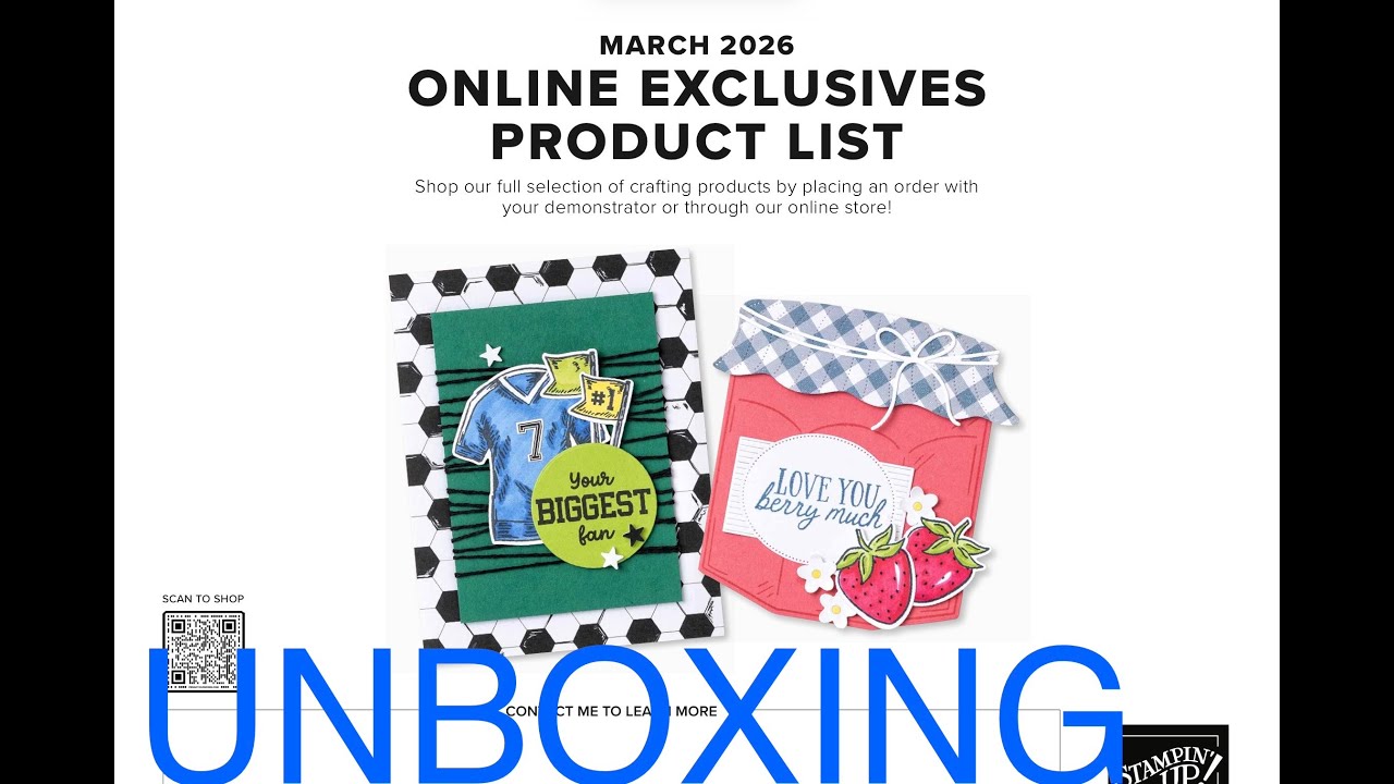 March 2026 On-Line Exclusives Unboxing PLUS the New Stampin Positioner