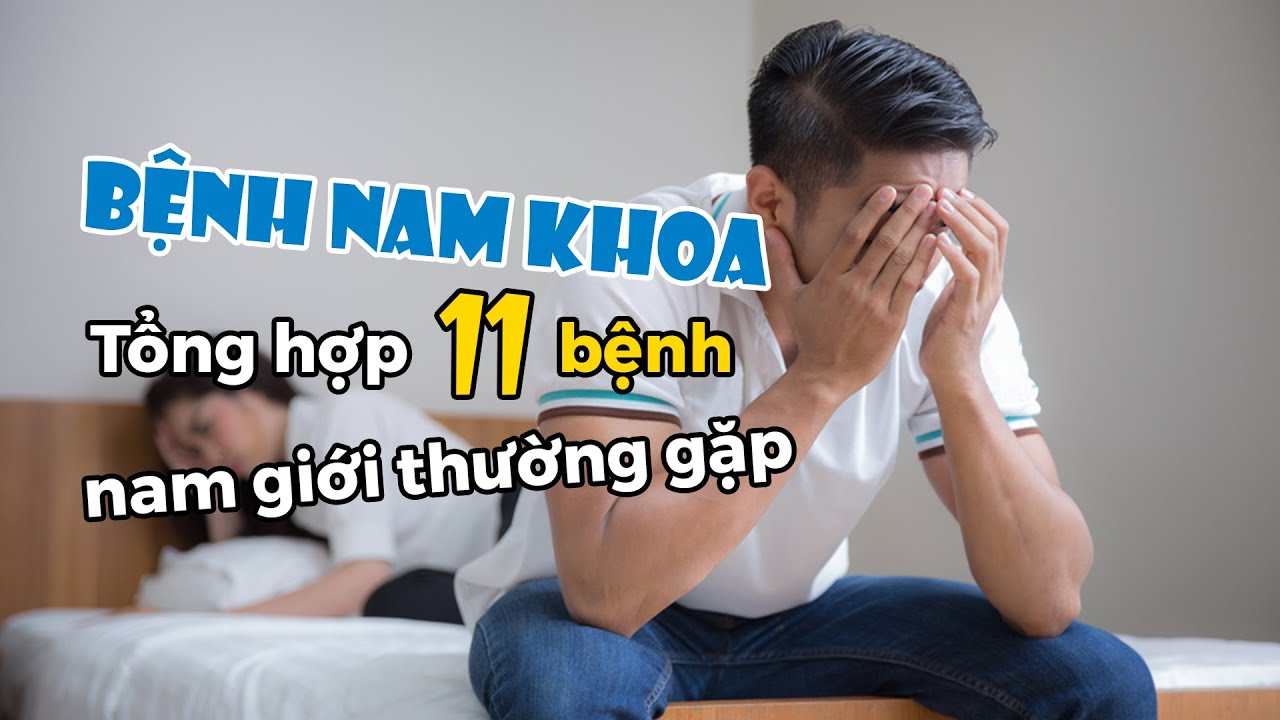 Ph&ograve;ng kh&aacute;m nam khoa tphcm - C&aacute;c bệnh vi&ecirc;m nhiễm nam khoa thường gặp