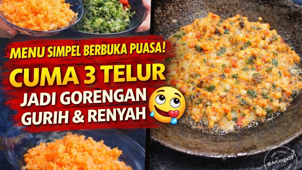 Menu Simpel Berbuka Puasa! Cuma 3 Telur Jadi Gorengan Gurih & Renyah 🤤 | @ArtJogja59
