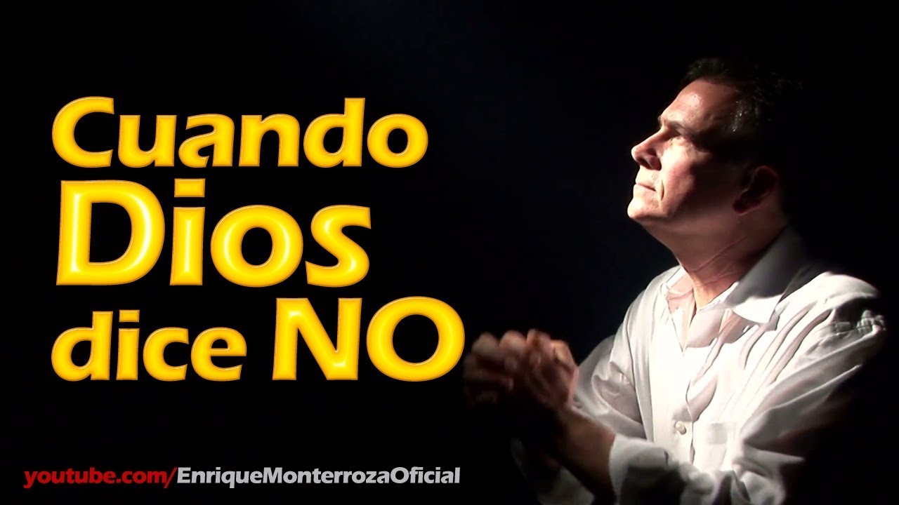 Cuando Dios dice NO