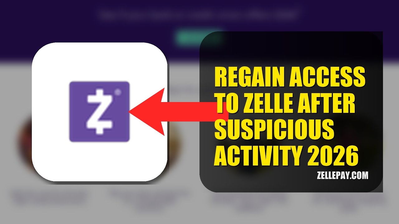 How To Regain Access To Zelle After Suspicious Activity 2026 (STEP BY STEP)