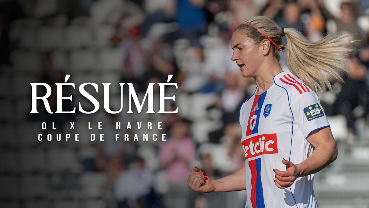 Résumé - OL Lyonnes 🆚 Le Havre (7-0)