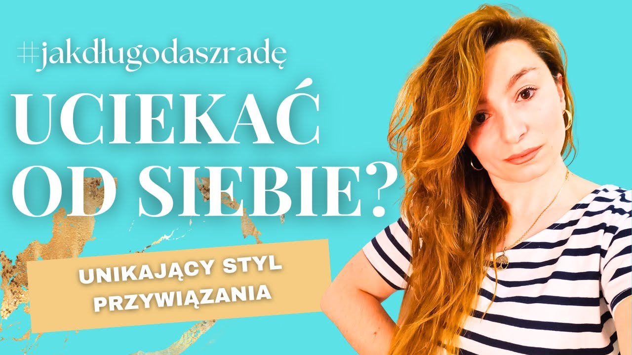 Unikający styl przywiązania – jak rozpoznać osoby unikowe? Jak sobie radzić?