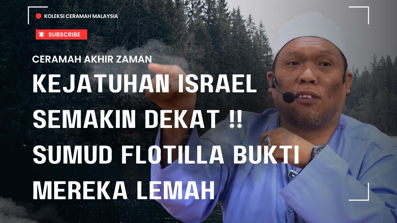 KEJATUHAN ISRAEL SEMAKIN DEKAT‼️SUMUD FLOTILLA BUKTI MEREKA LEMAH  - USTAZ AUNI
