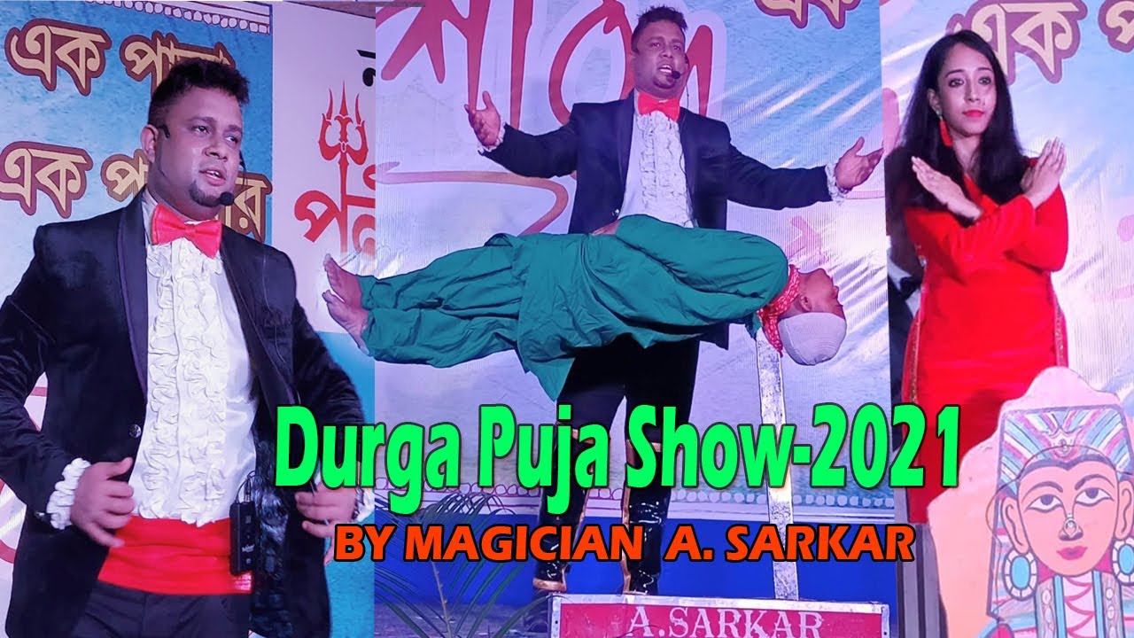 DURGA PUJA MAGIC SHOW-2021 OF A.SARKAR / FOR SHOW BOOKING- 6292290960 / BAGUIHATI KESTOPUR MAGICIAN