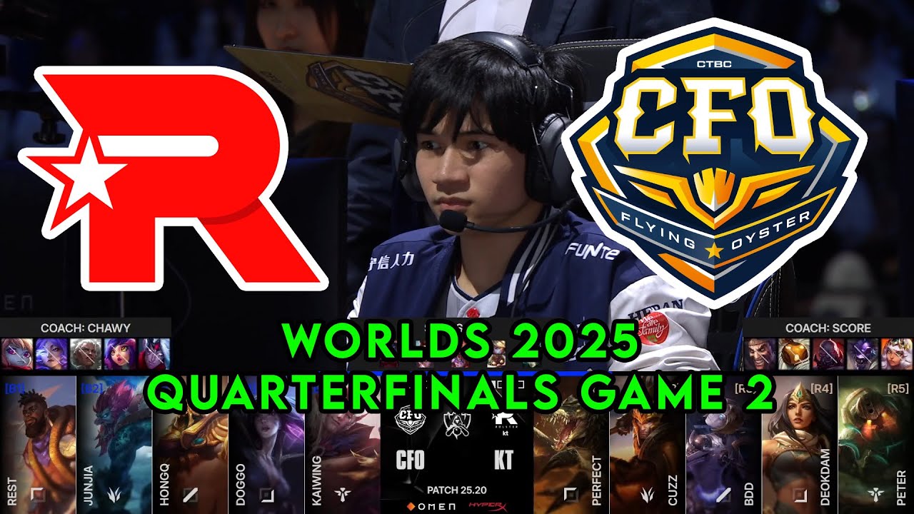 KT vs CFO Game 2 | World Championship 2025 Quarterfinals | KT Rolster vs CTBC Flying Oyster G2