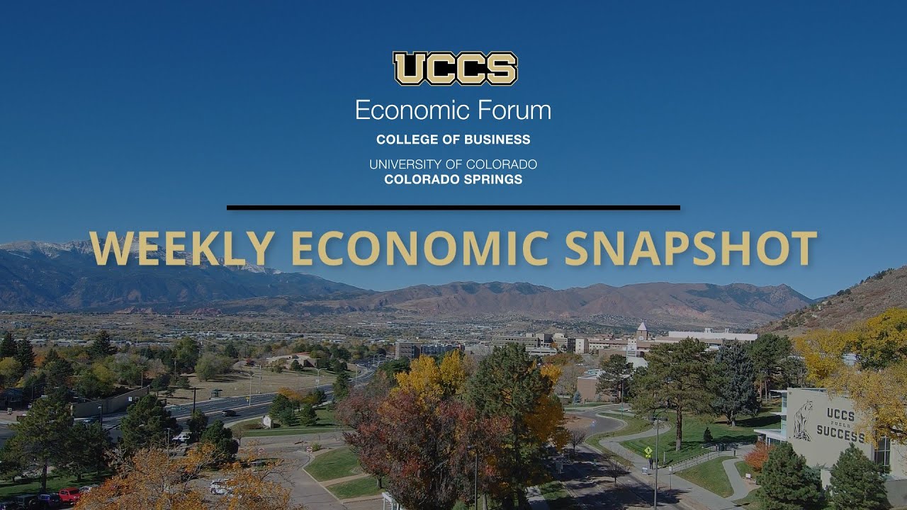 UCCS Economic Forum | Weekly Snapshot Video | April 2, 2024