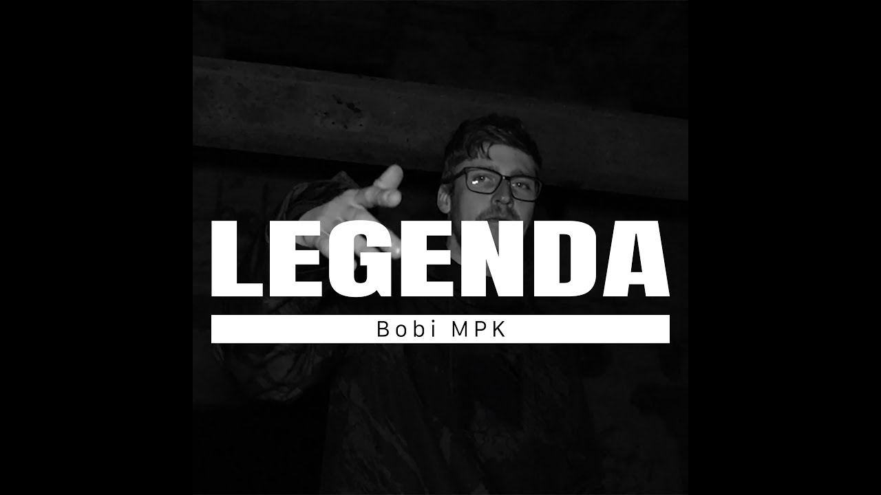 BobiMPK - Legenda (4K OFFICIAL VIDEO)