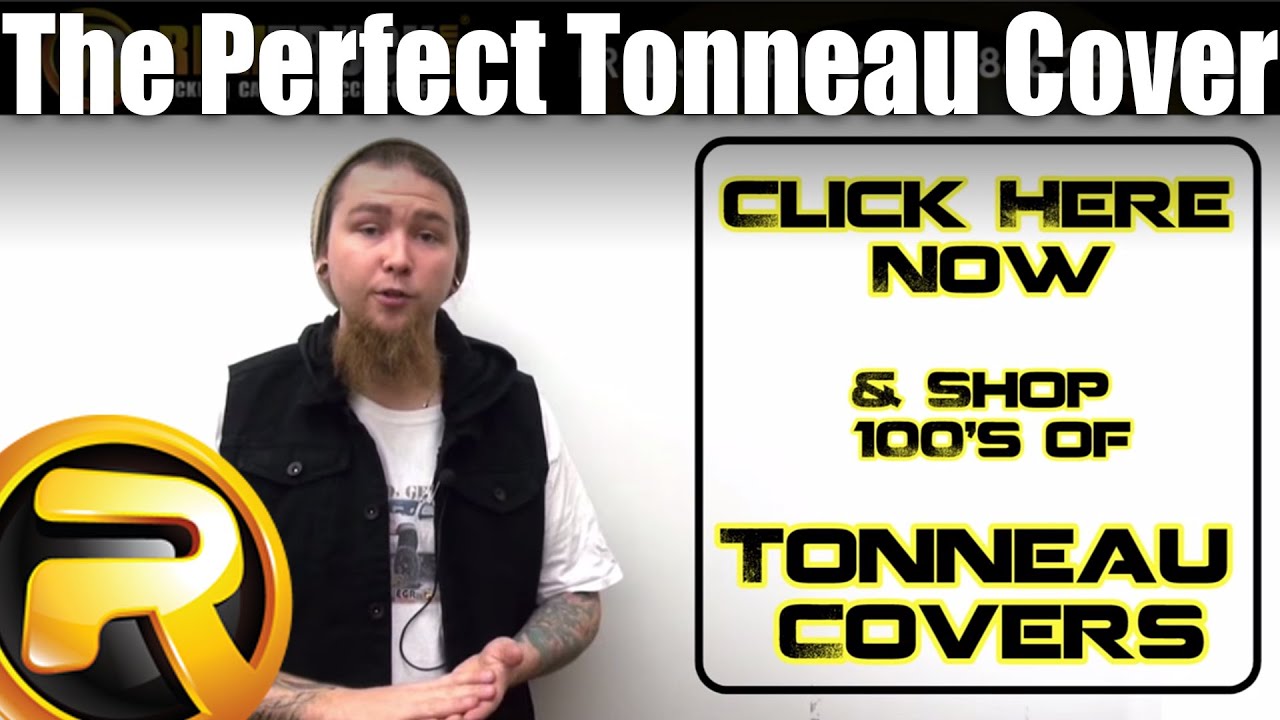 The Perfect Tonneau Cover - Truck Bed Cover