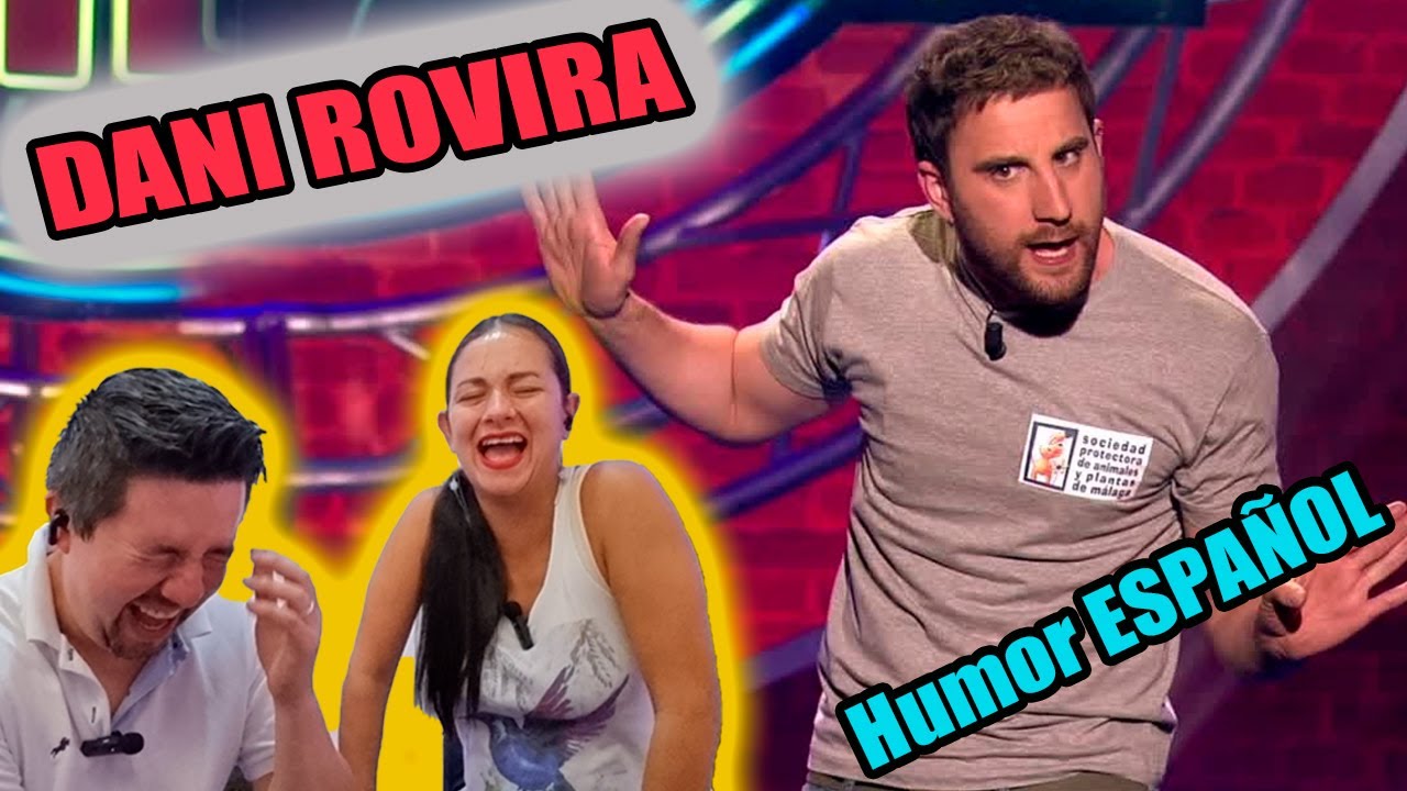 Comediante ESPAÑOL | Reaccion a Dani Rovira | Primeras citas | Nos dio ATAQUE de RISA