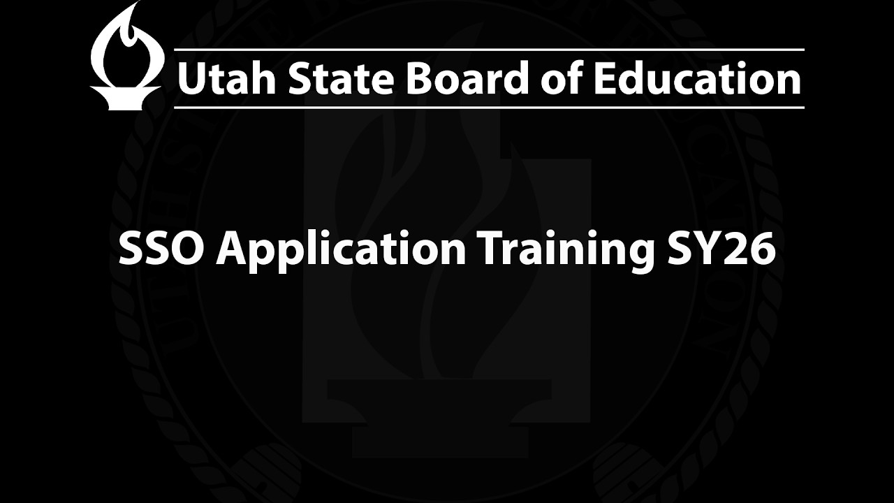 2026-03-02 | SSO Application Training SY26 | USBE