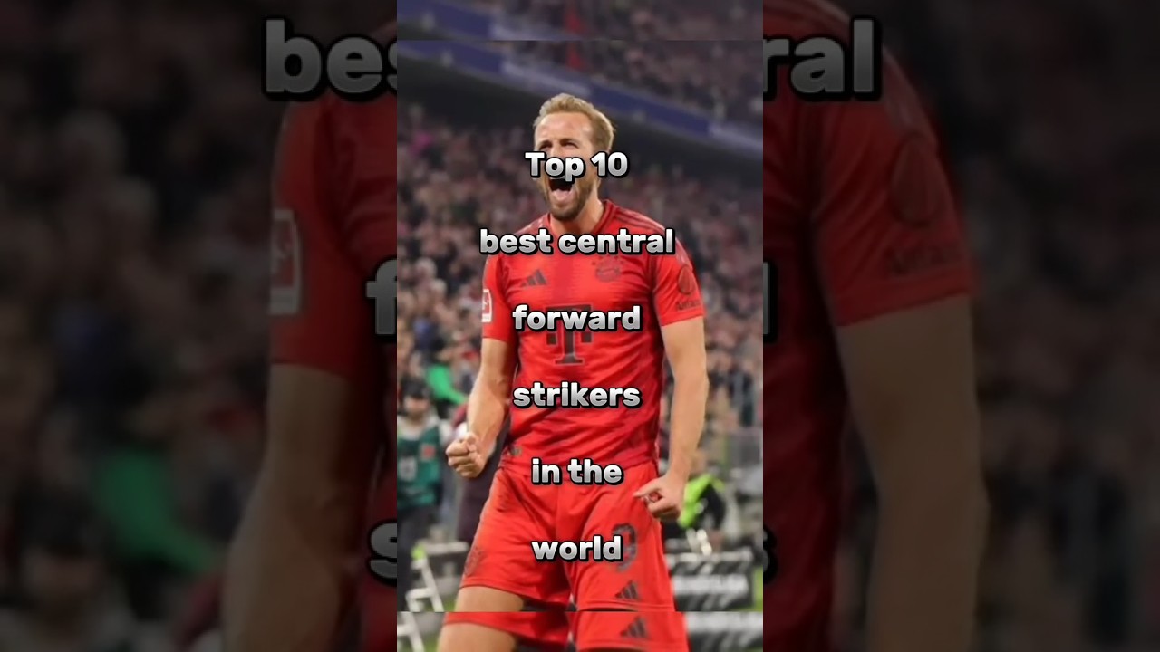 Top 10 best central forward in the world 🤯