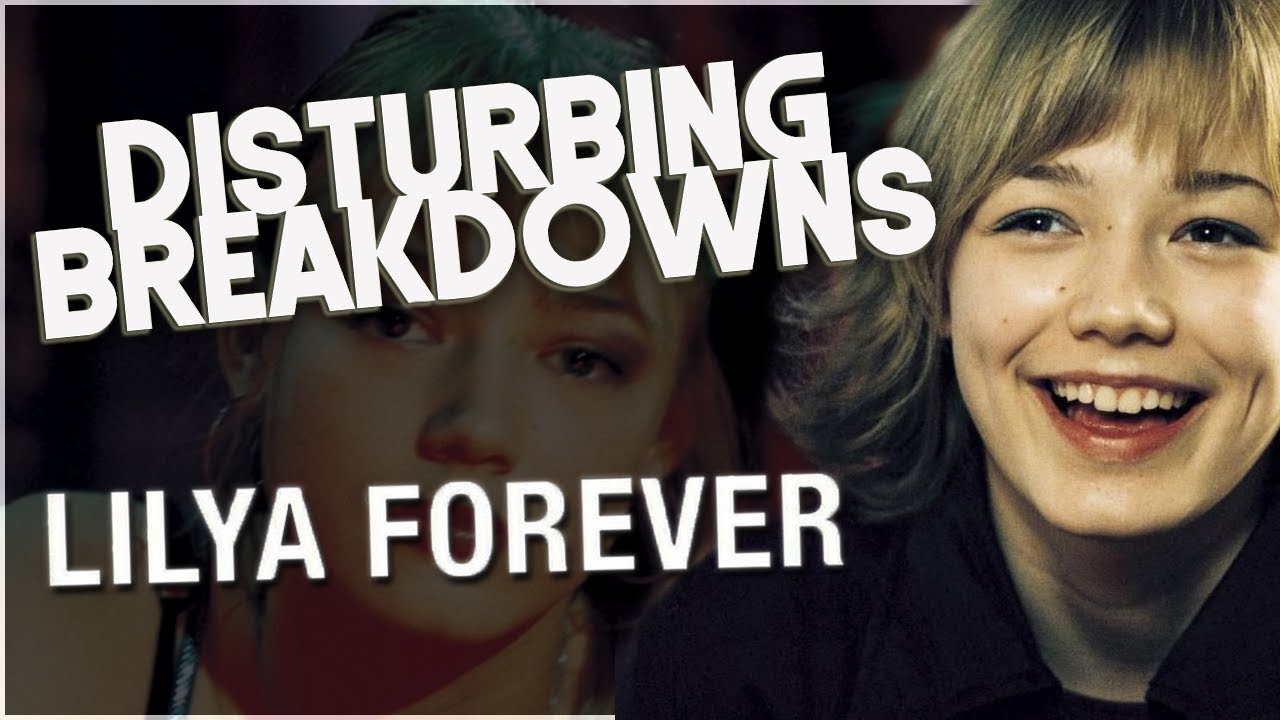 Lilya 4-ever (2002) | DISTURBING BREAKDOWN