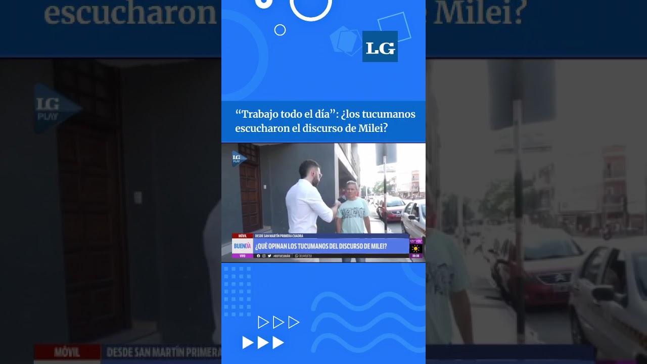 &iquest;Qu&eacute; opinaron los tucumanos del discurso de Milei en el Congreso?