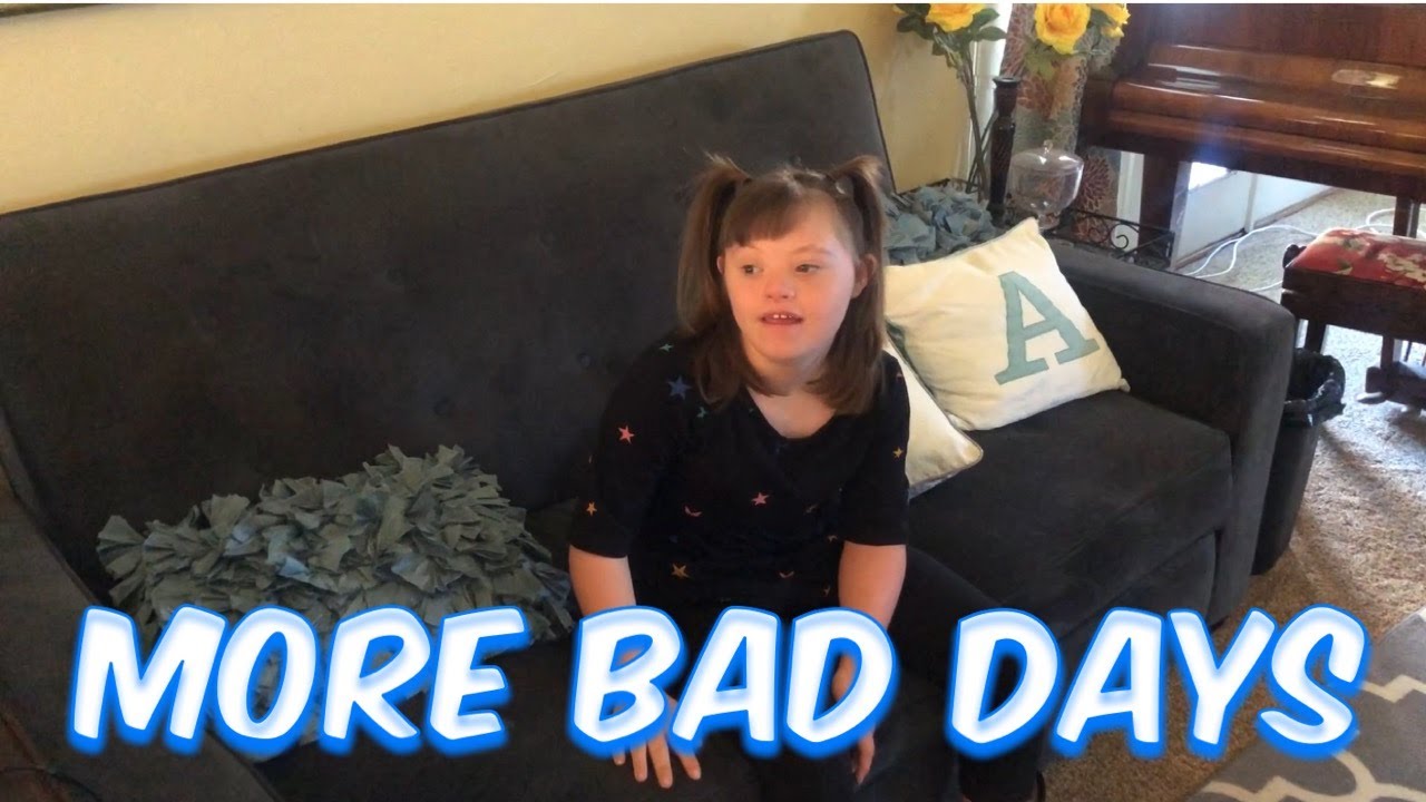 More Bad Days