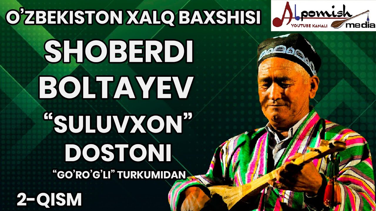 SHOBERDI BAXSHI 2-QISM 