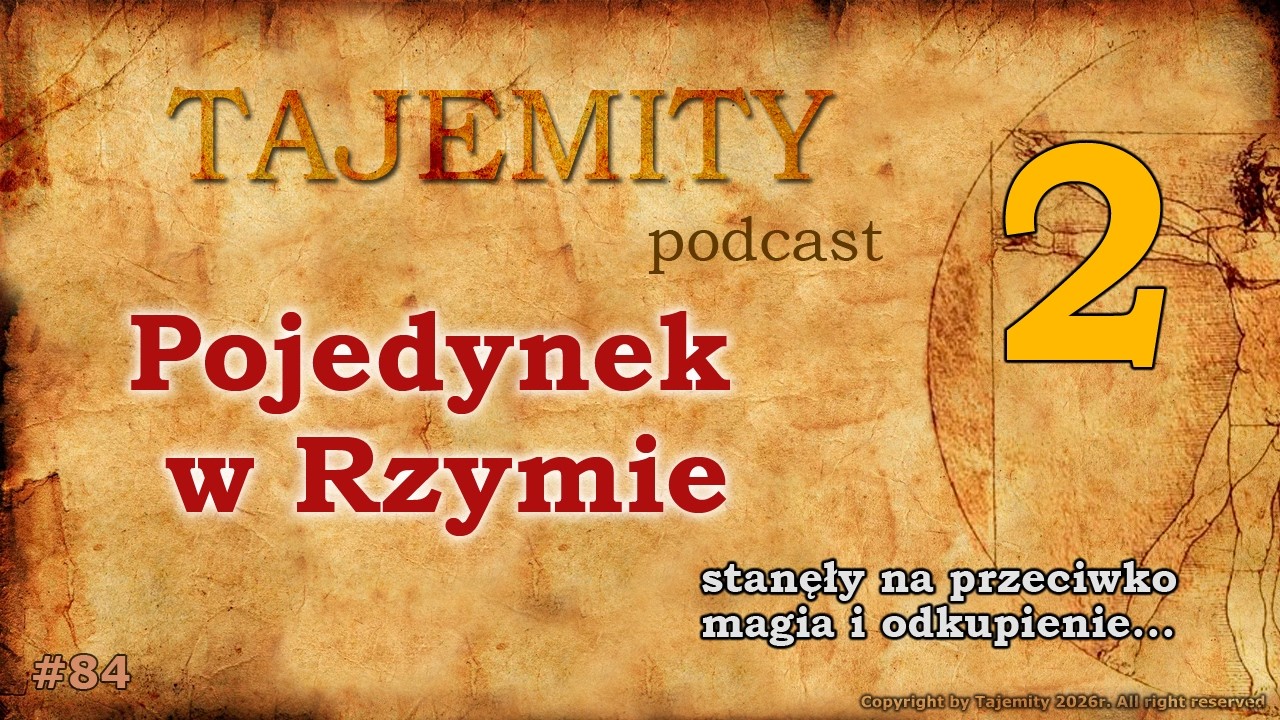 Pojedynek w Rzymie - Odkupienie i powr&oacute;t do źr&oacute;dła czy dominacja i kontrola matrycy.
