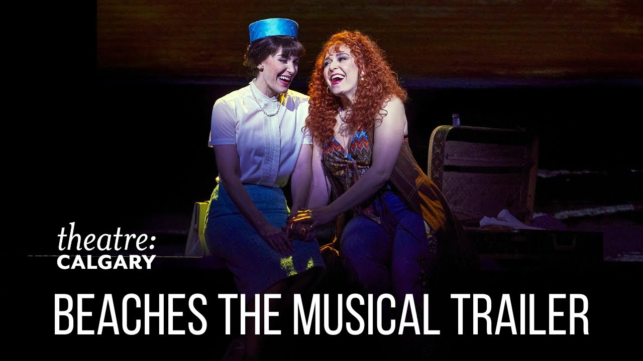 Trailer | Beaches the Musical
