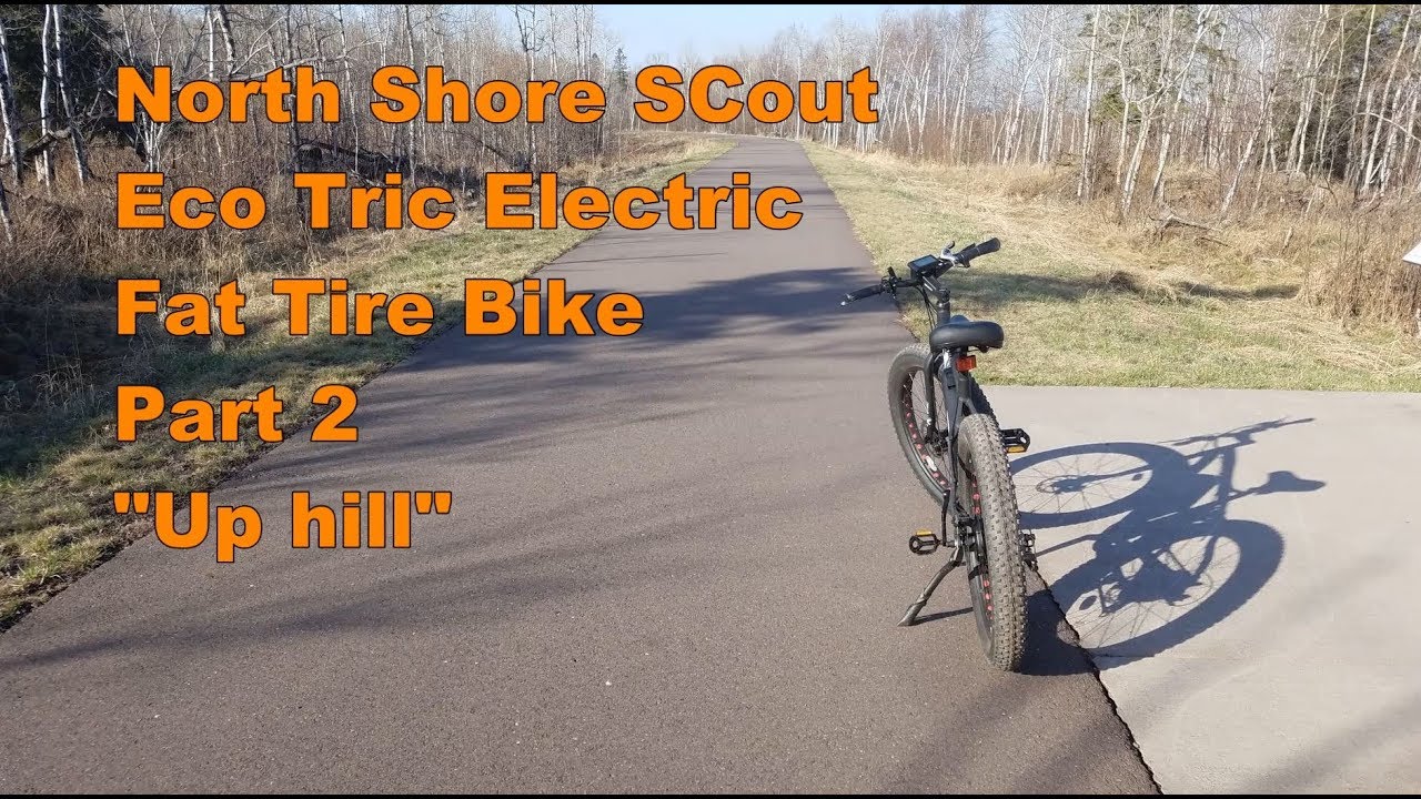 Eco Tric Electric Fat Tire bike Part 2 Up Hill