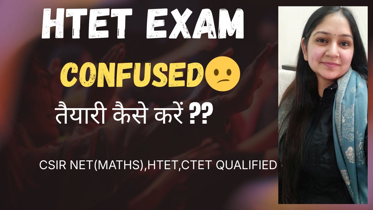 HTET Exam Confusion 😰 | What to Study & How to Study in Last 15 Days?