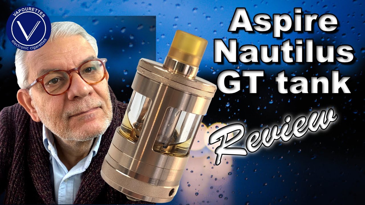 Aspire Nautilus GT tank in collaboration with Taifun in depth review, tutorial and how to.