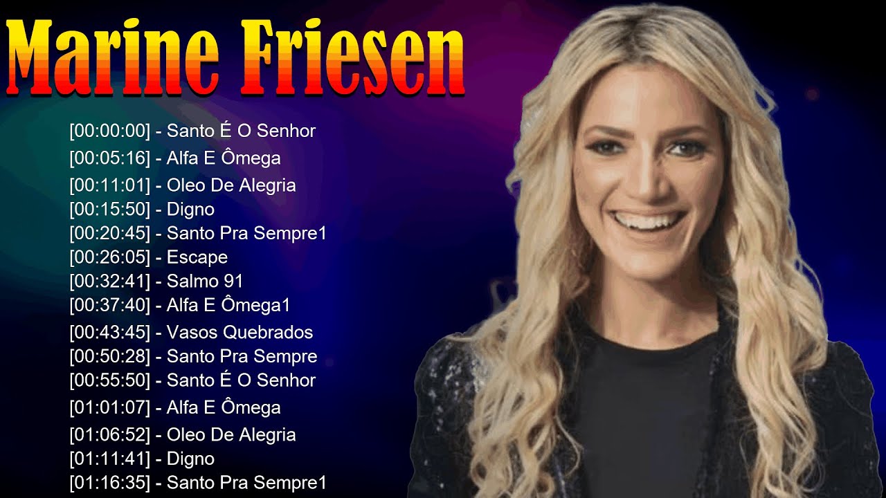 🎼 Marine Friesen – Canções de louvor que declaram vitória e exaltam o Deus vivo 🛡️