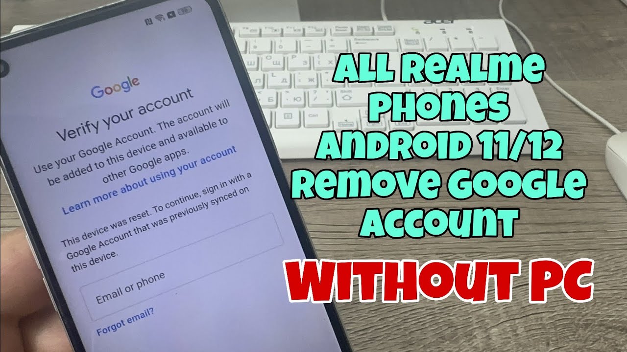 All Realme Android 12, Remove Google Account, Bypass FRP. Without PC.
