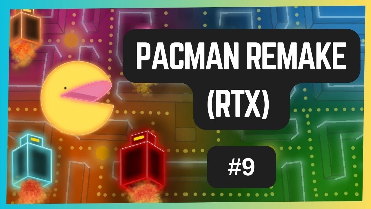 Учебное пособие по ремейку Pacman на Unreal Engine 5 | UE5 Pacman (RTX) | Часть 9: Настройка игро...
