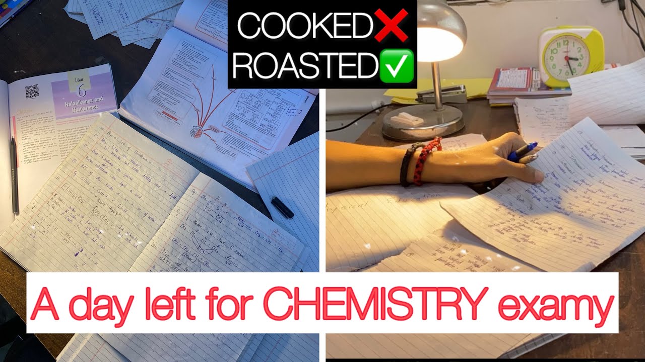 24 hours left for CHEMISTRY exam || Cooked vlog😭