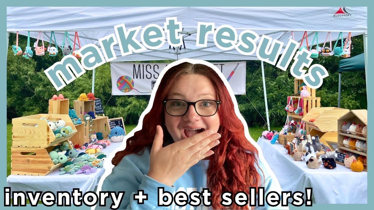 CROCHET MARKET VLOG ✨ 💵 inventory and market recap!
