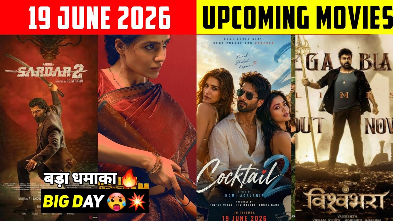 Top 10,19 June 2026 Upcoming Movies In (Hindi)Upcoming Bollywood & South Indian Films List|19th June