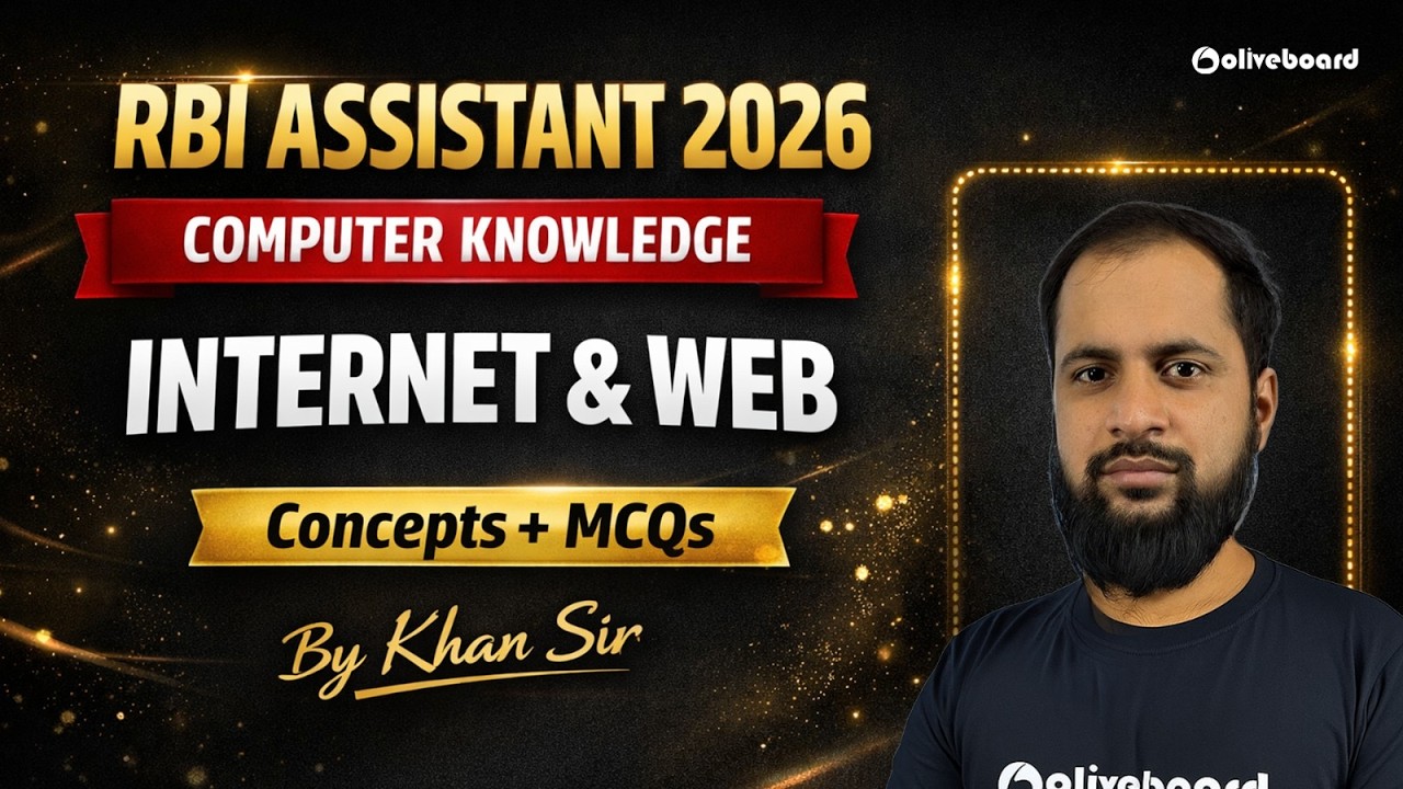 Internet & Web | Concept + MCQs | RBI Assistant Computer Awareness Classes 2026 | By Khan Sir