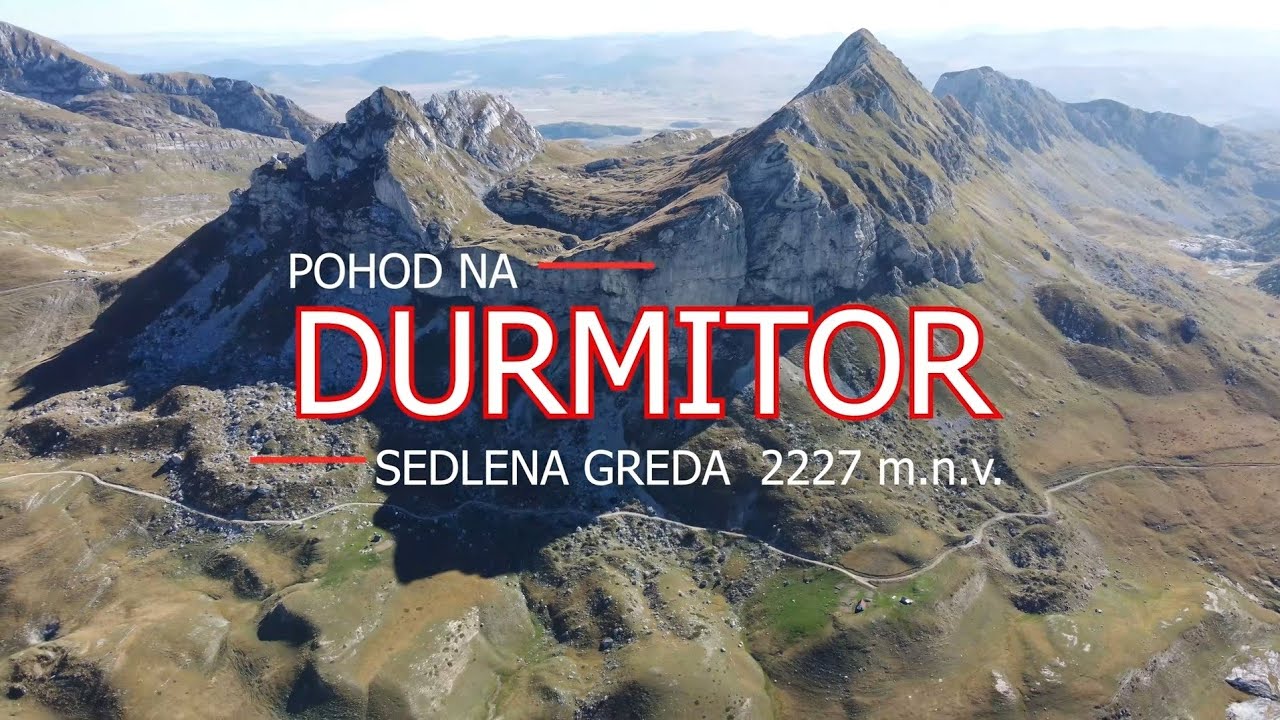 Pohod na Durmitor - Sedlena Greda 2227 m.n.v., Stožina 1908 m.n.v., Riblje jezero, Vražje jezero