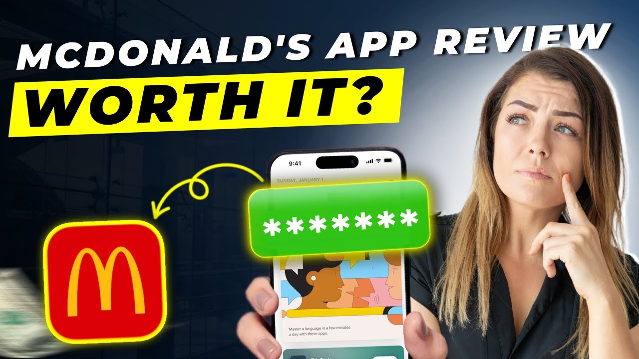 McDonald's App Review 2025 | Pros and Cons &ndash; Honest & Unbiased