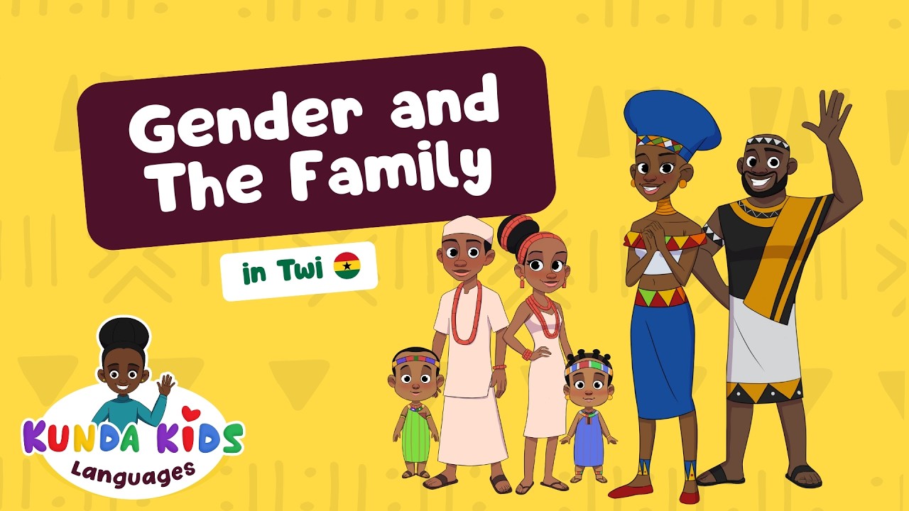 Learn Twi for Kids: Family Members & Gender | Kunda Kids Language Lesson