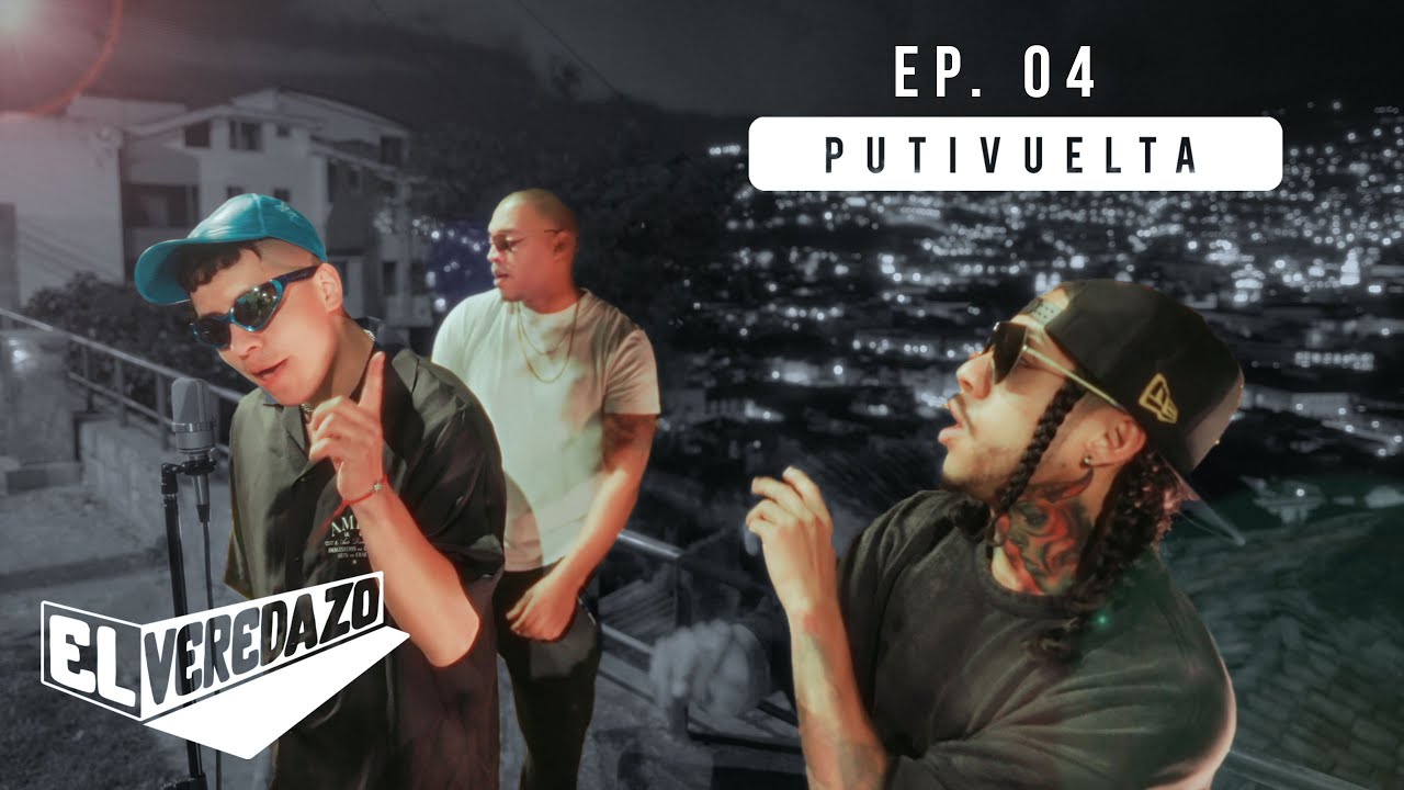 PUTIVUELTA - Diego Villacis DVM x @jbull593  x @s_pacemusic  | EL VEREDAZO Ep 04