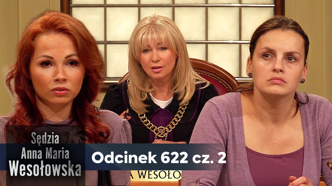 Sędzia Anna Maria Wesołowska odc. 622, część 2👩🏼&zwj;⚖️