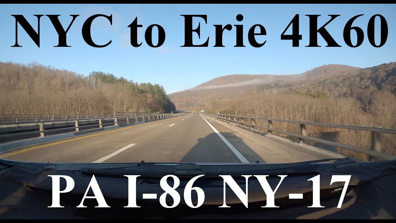 Interstate 86 PA NY Route 17 Westbound 4K60