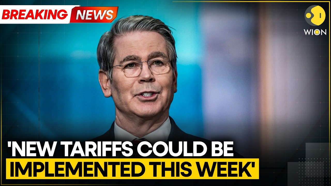 US Treasury Secy Says New Tariff Implementation Likely This Week | WION Breaking